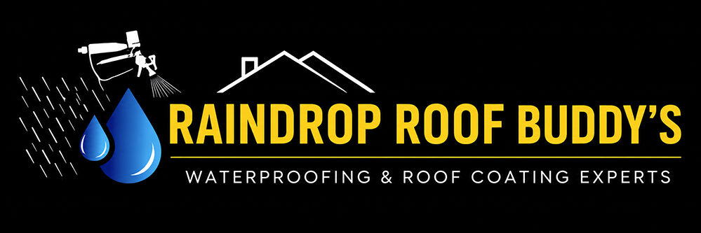 Raindrop Roof Buddy's Waterproofing & Roof Coating Experts